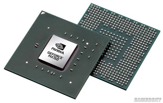 NVIDIA® GeForce® MX150“优选” 型笔记本显卡正式发布