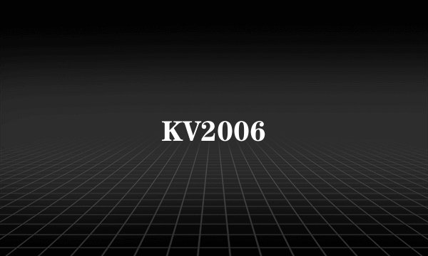 KV2006